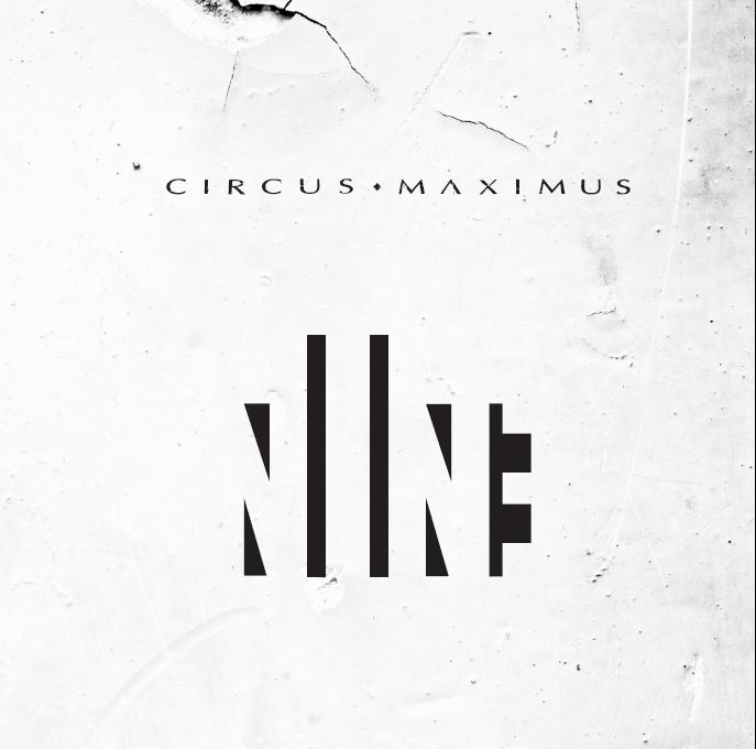 CIRCUS MAXIMUS - Nine